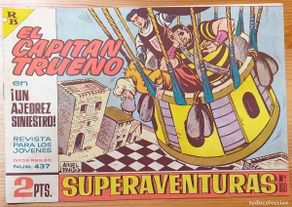 Tebeos: EL CAPITÁN TRUENO Nº437 - SUPERAVENTURAS Nº 920 - EDITORIAL BRUGUERA - ORIGINAL DE ÉPOCA